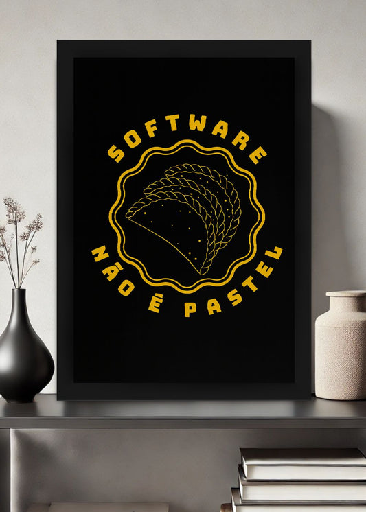 Quadro Geek Software Não é Pastel Com Vidro e Moldura